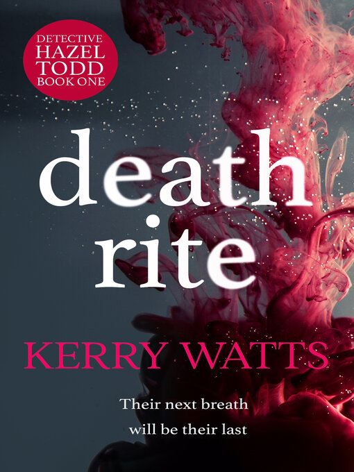 Title details for Death Rite by Kerry Watts - Available